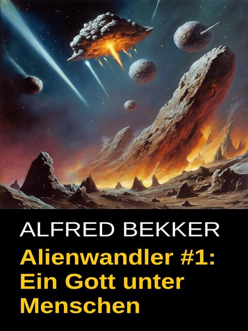 Title details for Alienwandler #1 by Alfred Bekker - Available